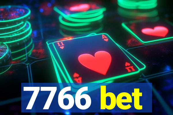 7766 bet